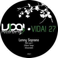 Lenny Soprano - Vida! 027