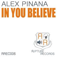 Alex Pinana - In You Believe