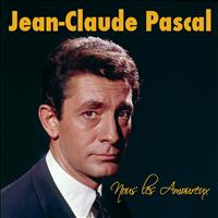 Jean-Claude Pascal - Nous les amoureux (Explicit)