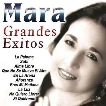 Mara - Grandes Exitos