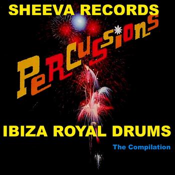 Various Artists - Ibiza royal drums - Percussions