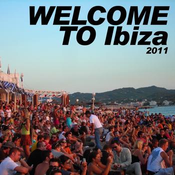 Various Artists - Welcome to Ibiza 2011