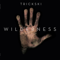 Trickski - Wilderness