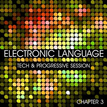 Various Artists - Electronic Language (Tech and Progressive Session Chapter 3)