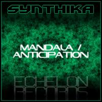 Synthika - Mandala / Anticipation EP