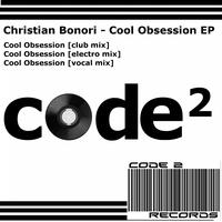 Christian Bonori - Cool Obsession Ep