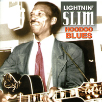 Lightnin' Slim - Hoodoo Blues