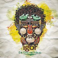 Igor - Le dita nel naso