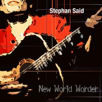 Stephan Said - New World Worder