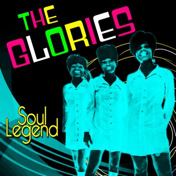 The Glories - Soul Legend