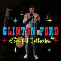 Clinton Ford - The Essential Collection