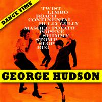 George Hudson - Dance Time