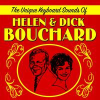 Helen & Dick Bouchard - The Unique Keyboard Sounds Of Helen & Dick Bouchard