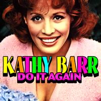 Kathy Barr - Do It Again