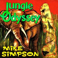 Mike Simpson - Jungle Odyssey