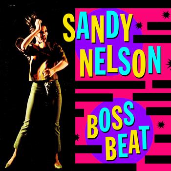 Sandy Nelson - Boss Beat
