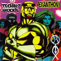 Rexanthony - Technoshock Six
