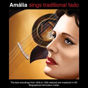 Amália Rodrigues - Amália Sings Traditional Fado