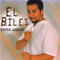 El Biles - Entre Amigos