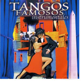 Various Artists - Tangos Famosos Instrumentales