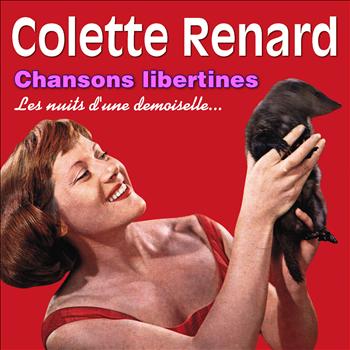 Colette Renard - Chansons libertines (Explicit)