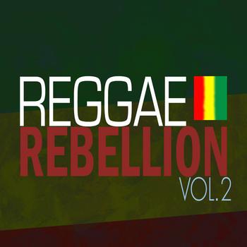 Various Artists - Reggae Rebellion Vol 2