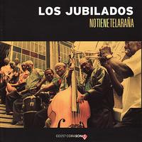 Los Jubilados - No Tiene Telaraña