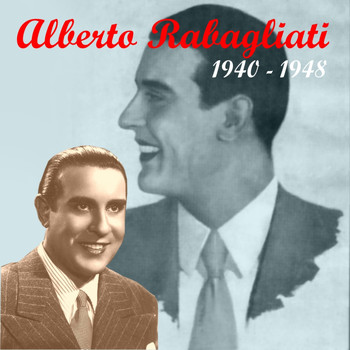 Alberto Rabagliati - The Italian Song - Alberto Rabagliati