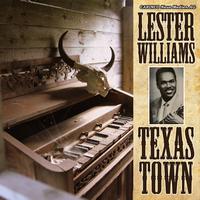 Lester Williams - Texas Town