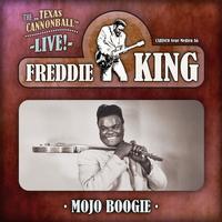 Freddie King - Mojo Boogie
