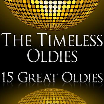 The Hit Nation - The Timeless Oldies (15 Great Oldies)