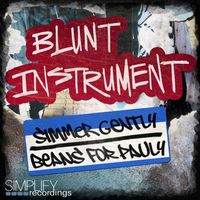 Blunt Instrument - Simmer Gently / Beans For Pauly