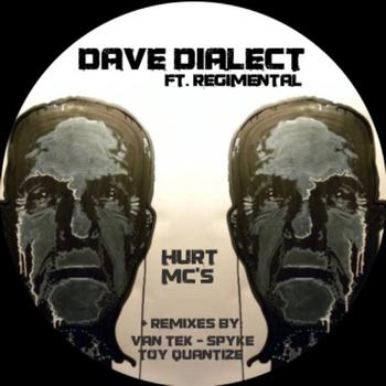Dave Dialect - Hurt Mc's