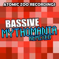 Bassive - Mythomania (Remixed)