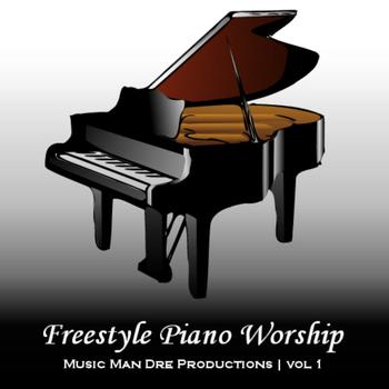 Andre Forbes - Freestyle Piano Worship vol. 1