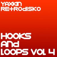 Yaxkin Retrodisko - Hooks and Loops Vol 4