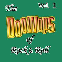 Various Artists - The Doo Wops Of Rock & Roll Vol 1