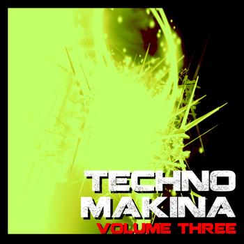 Various Artists - Techno Makina Vol. 3
