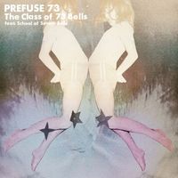 Prefuse 73 - The Class of 73 Bells