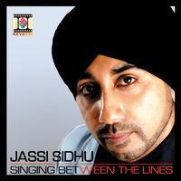 Jassi Sidhu - Singing Between The Lines