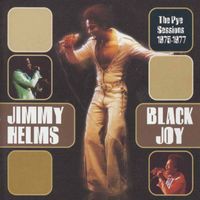 Jimmy Helms - Black Joy: The Pye Sessions 1975-1977