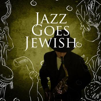 Various - Jazz Goes Jewish