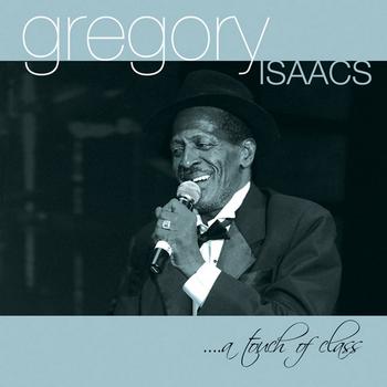 Gregory Isaacs - Touch Of Class