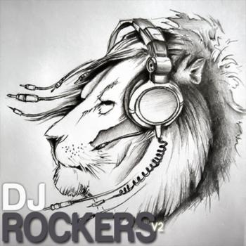 Various Artists - DJ Rockers Volume 2