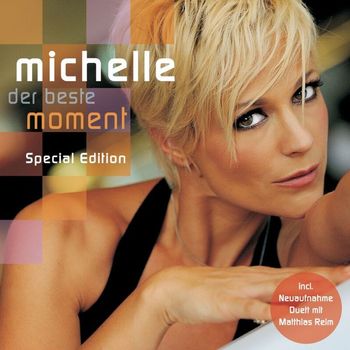 Michelle - Der beste Moment (Special Edition)