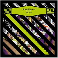 Bingo Players - Get Up - EP