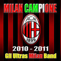 Gli Ultras Milan Band - Milan campione