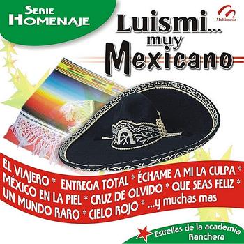 David Romero - Luismi... Muy Mexicano