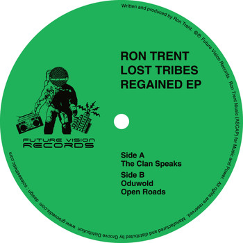 Ron Trent - Lost Tribes Regained - EP