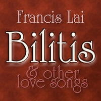Francis Lai - Bilitis...and Other Love Songs